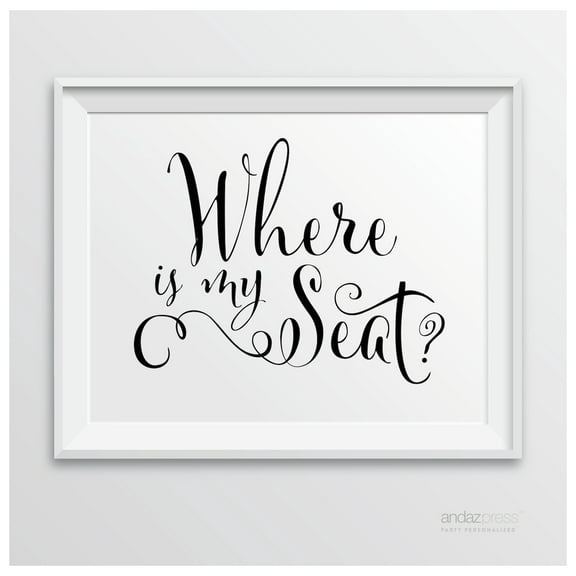 Where Is My Seat? Formal Black & White Wedding Party Signs
