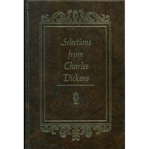 Pre-Owned Selections From Charles Dickens (Excerpts from Eleven of the Novels) (Hardcover) 0517161729 9780517161722