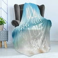 thumbnail image 4 of All You Need Is Love Soft Flannel Fleece Throw Blanket, All You Need Is Love and the Beach Inspirational Phrase, Cozy Plush for Indoor and Outdoor Use, 50" x 60", Blue White, by Ambesonne, 4 of 5