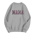 thumbnail image 4 of Arlun Mama Sweatshirt for Women Floral Letter Printed Mom Essentials Crewneck Sweatshirt Stylish Graphic Soft Comfort Long Sleeve Casual Tops Gifts for Mother Grey XL, 4 of 4