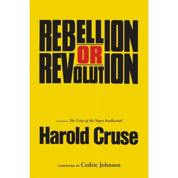 Rebellion or Revolution?, (Paperback)
