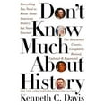 thumbnail image 1 of Pre-Owned Don't Know Much About History: Everything You Need to Know About American History but Never Learned (Don't Know Much About Series) (Hardcover) 0060083816 9780060083816, 1 of 1