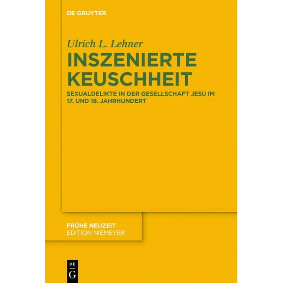 Frühe Neuzeit Inszenierte Keuschheit, Book 254, (Hardcover)