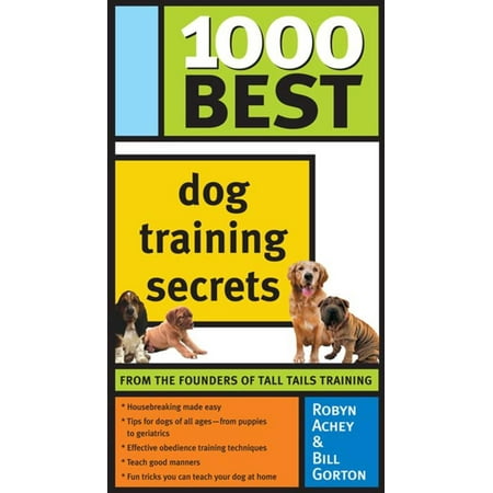 1000 Best Dog Training Secrets - eBook