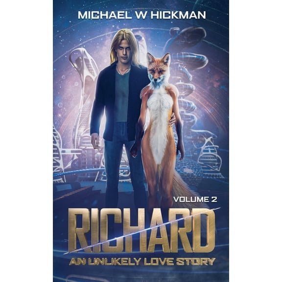 Richard Richard: An Unlikely Love Story Revised, Book 2, (Paperback)
