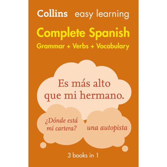 Pre-Owned Easy Learning Spanish Complete Grammar, Verbs and Vocabulary (3 books in 1): Trusted support for learning (Collins Easy Learning Spanish) Paperback