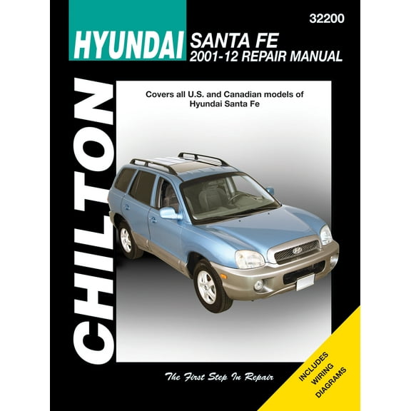 Hyundai (2001-06) for of Santa Fe Chilton Repair Manual (USA) ^