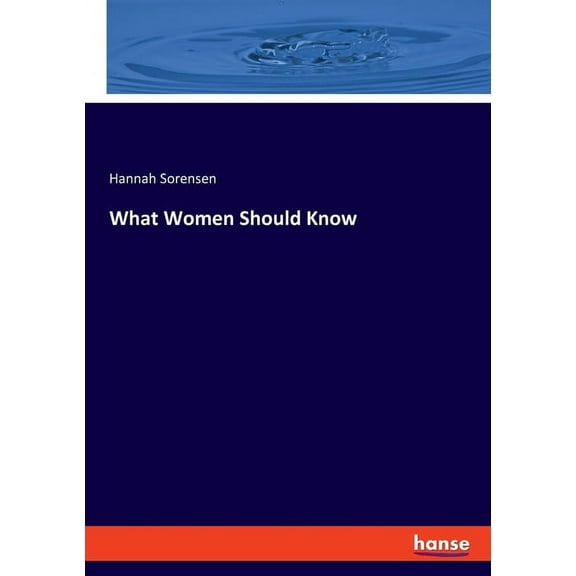 What Women Should Know, (Paperback)