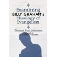 thumbnail image 2 of Examinant la Théologie de l'Évangélisation de Graham, 2 of 2