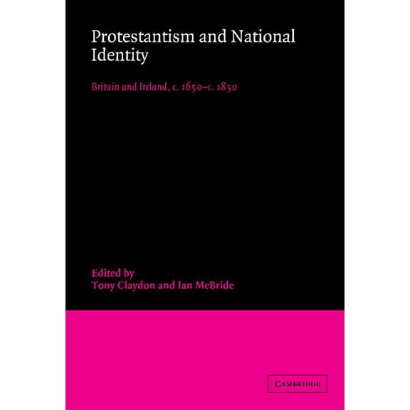 Protestantism and National Identity, (Hardcover)