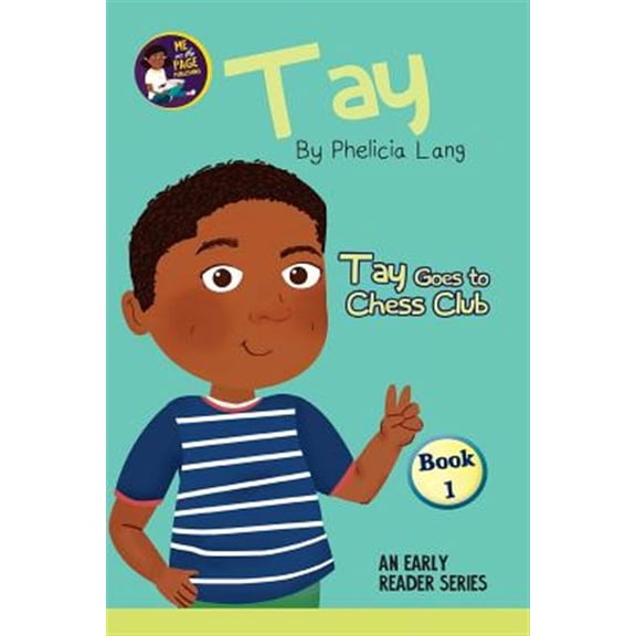 Pre-Owned Tay Goes to Chess Club: Volume 1 Paperback