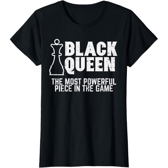 Funny Black Queen Most Powerful Chess African American Women Gift T-Shirt