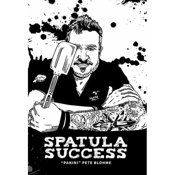 Spatula Success, (Hardcover)