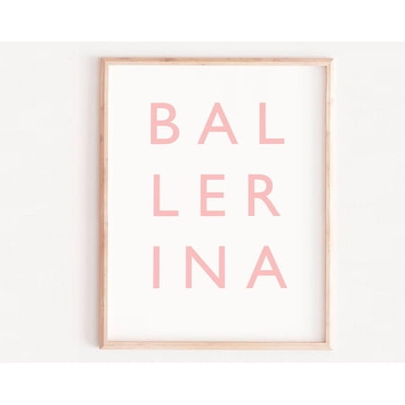 Ballerina Print, Ballerina Wall Art, Gift For Dancer, Ballet Prints, Dance Gifts, Recital Gifts, Recital Wall Art, Dance Art Print, Poster Wall Art, Modern Wall Decor, 8x12 UNFRAMED