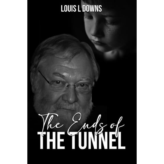 The Ends Of The Tunnel, (Paperback)