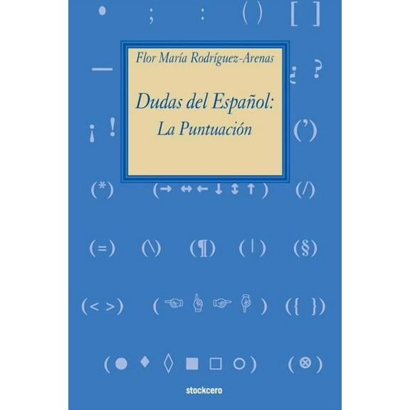 Dudas del Espanol : La Puntuacion