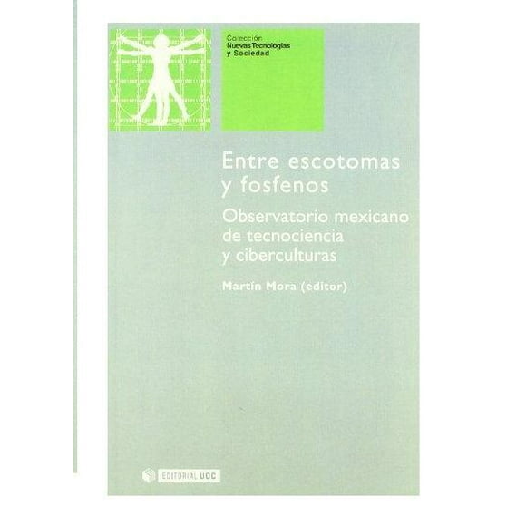 Entre Escotomas Y Fosfenos Uoc 9788497886055