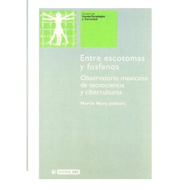 Entre Escotomas Y Fosfenos Uoc 9788497886055