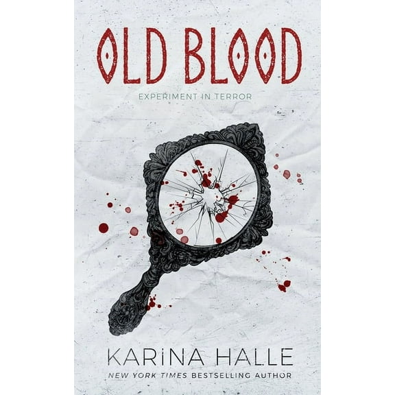 Old Blood (Paperback) by Karina Halle