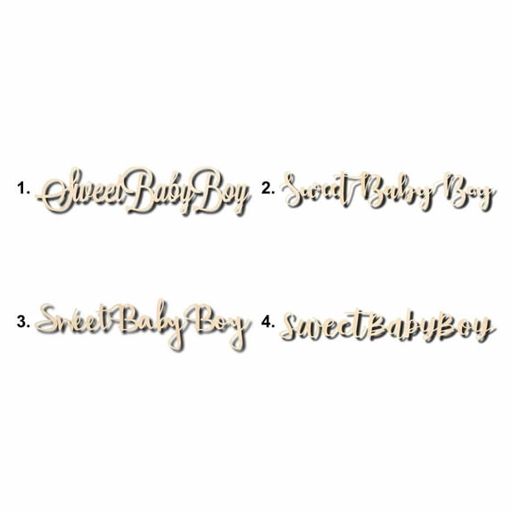 Sweet Baby Boy Sign Unfinished Wood Cutout Home Decor DIY Option 1- 48" Wide / 1/2"