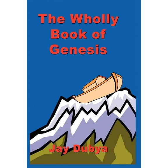 The Wholly Book of Genesis, (Hardcover)