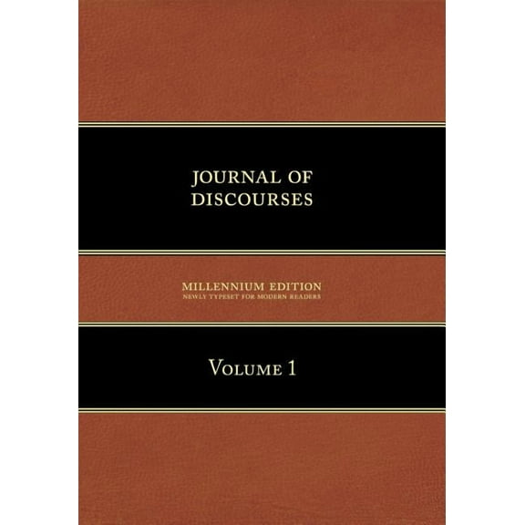 Journal of Discourses, Volume 1 (Paperback)