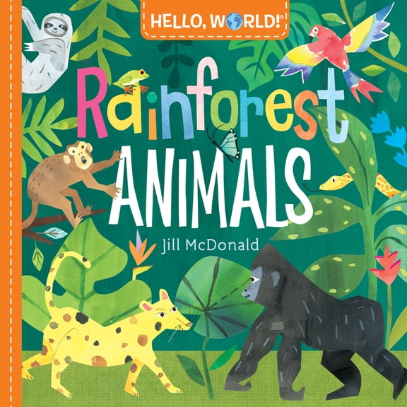 Pre-Owned Hello, World! Rainforest Animals (Board book) 1984896725 9781984896728
