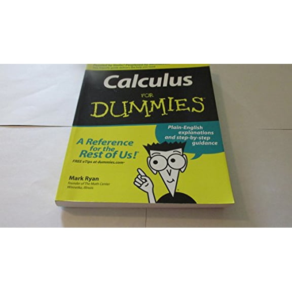 Pre-Owned Calculus for Dummies (Paperback) by Mark Ryan