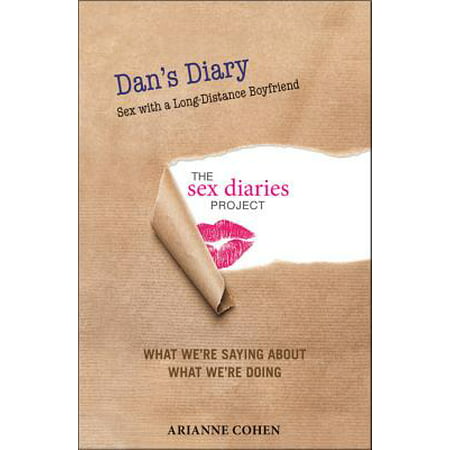 Dan's Diary - Sex with a Long-Distance Boyfriend -