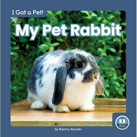 My Pet Rabbit, (Paperback)