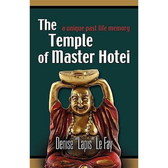 Pre-Owned The Temple of Master Hotei (Paperback) 1601456328 9781601456328
