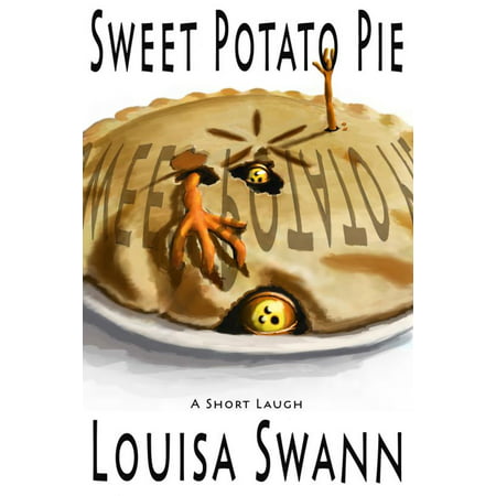 Sweet Potato Pie - eBook (Best Mail Order Sweet Potato Pie)