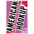 thumbnail image 3 of American Hook-up, Lisa Wade Couverture Rigide, 3 of 6