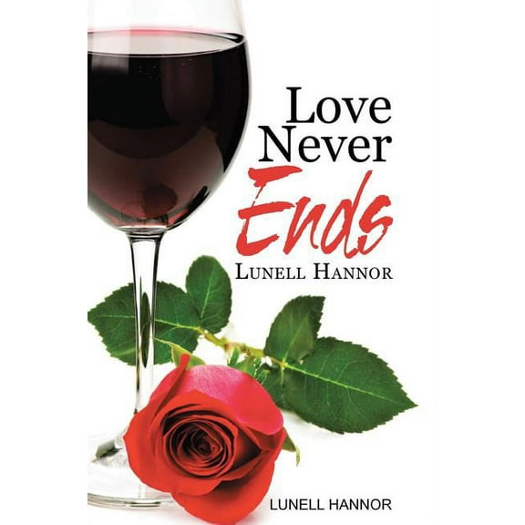 Love Never Ends, (Paperback)