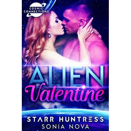 Alien Valentine: Cosmic Connections - eBook