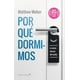 thumbnail image 1 of POR QUE DORMIMOS CAPITAN SWING LIBROS MATTHEW WALKER, 1 of 2