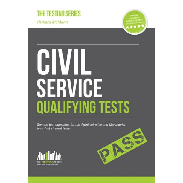 Civil Service Qualifying Tests Sample Test Questions for the