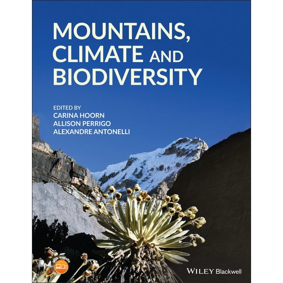 Mountains, Climate and Biodiversity, (Hardcover)