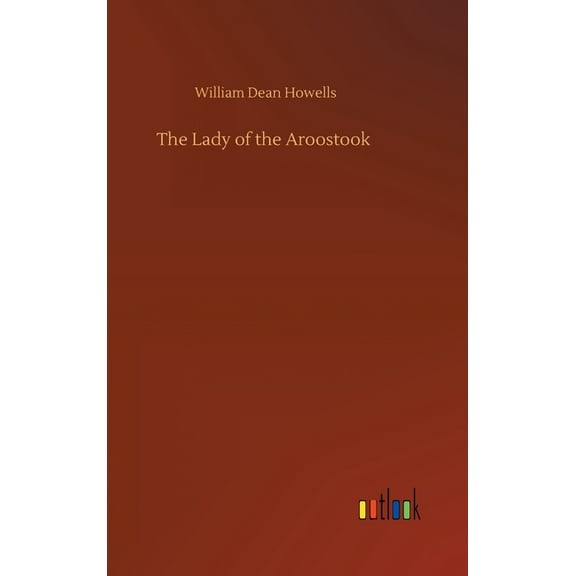 The Lady of the Aroostook (Hardcover)