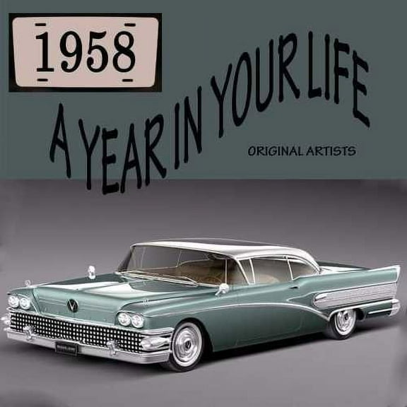 Various Artists - Year in Your Life 1958 - Music & Performance - CD