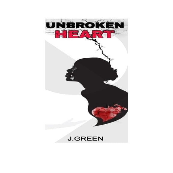 Unbroken Heart, (Paperback)