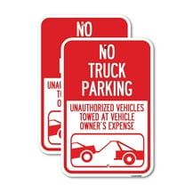 (2 Pack) No Parking Sign No Truck Parking Unauthorized Vehicles Towed at Vehicle Owner's Expense (With Car Tow Graphic | 18" X 24" Heavy-Gauge Aluminum Sign | Rust Free Aluminum,