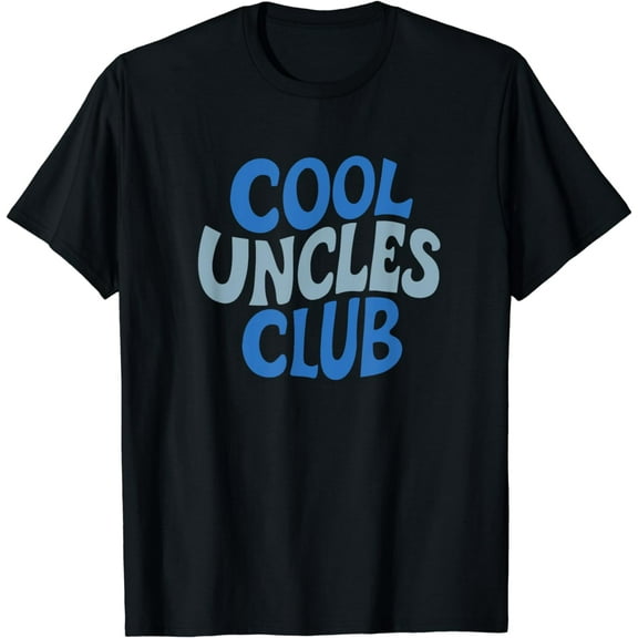 Best Uncle , Cool Uncle Club , Great Uncle Gifts from niece T-Shirt