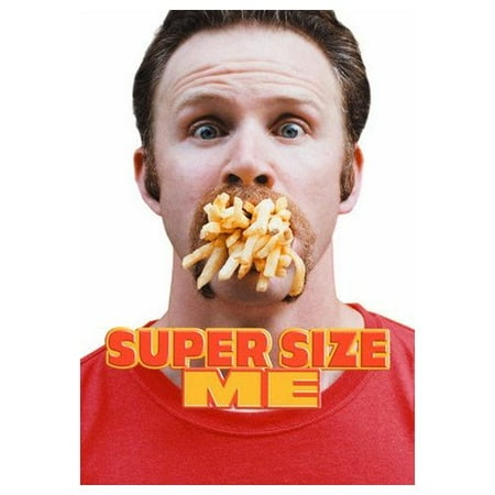 Super Size Me (2004)