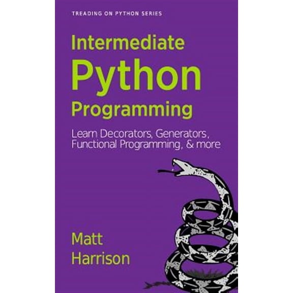 Treading on Python : Intermediate Python