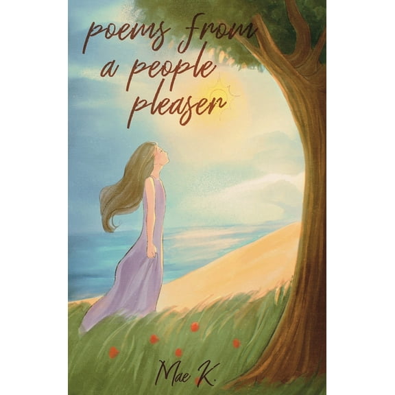 Poems From A People Pleaser, (Paperback)