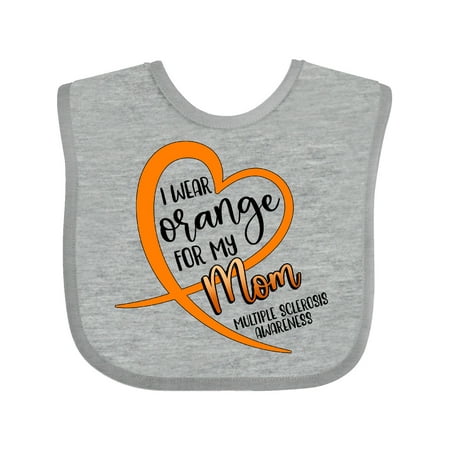 

Inktastic I Wear Orange for my Mom Multiple Sclerosis Awareness Gift Baby Boy or Baby Girl Bib