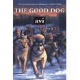 thumbnail image 1 of Pre-Owned The Good Dog, 9780689838255, 0689838255, Paperback, Reprint edition, 1 of 1