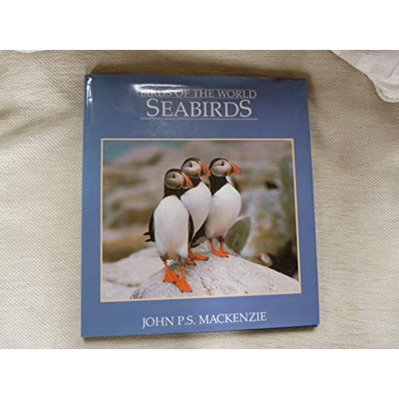 Pre-Owned Seabirds (Birds of the World), 9780942802528, 0942802527, Hardcover, First Edition edition