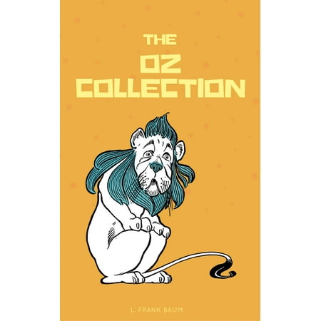Active Collection - The Complete Wizard of Oz Collection (With Active Table of Contents) - eBook